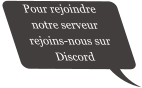 Pour rejoindre notre serveur  rejoins-nous sur  Discord