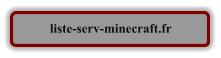 liste-serv-minecraft.fr