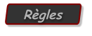 Règles